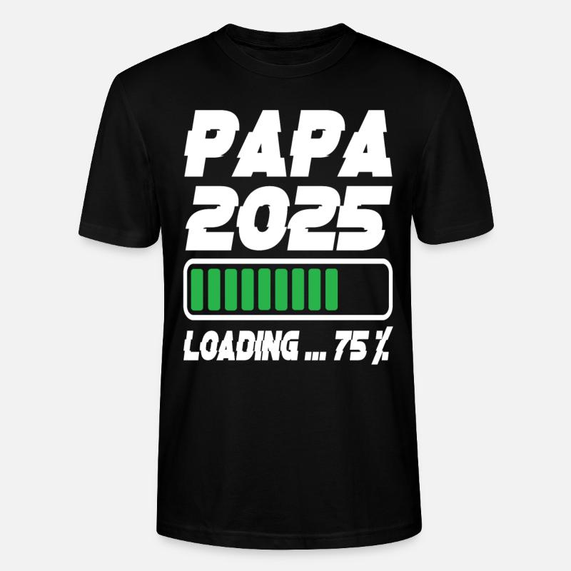 Papa 2025 Loading - Stanley/Stella CRAFTER Unisex Organic T-Shirt - black