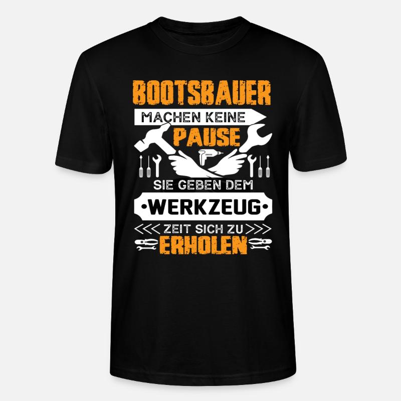 Bootesbauer Machen Keine Pause - Stanley/Stella Unisex Bio-T-Shirt CRAFTER - Schwarz
