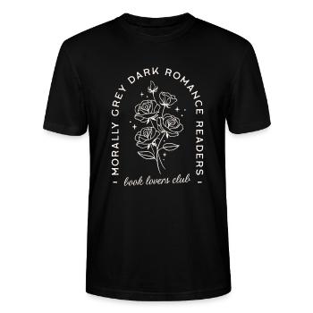 Dark romance readers morally grey book lovers club - Stanley/Stella CRAFTER Unisex Organic T-Shirt - black - Front - Alina (178cm) & Michal (187cm)
