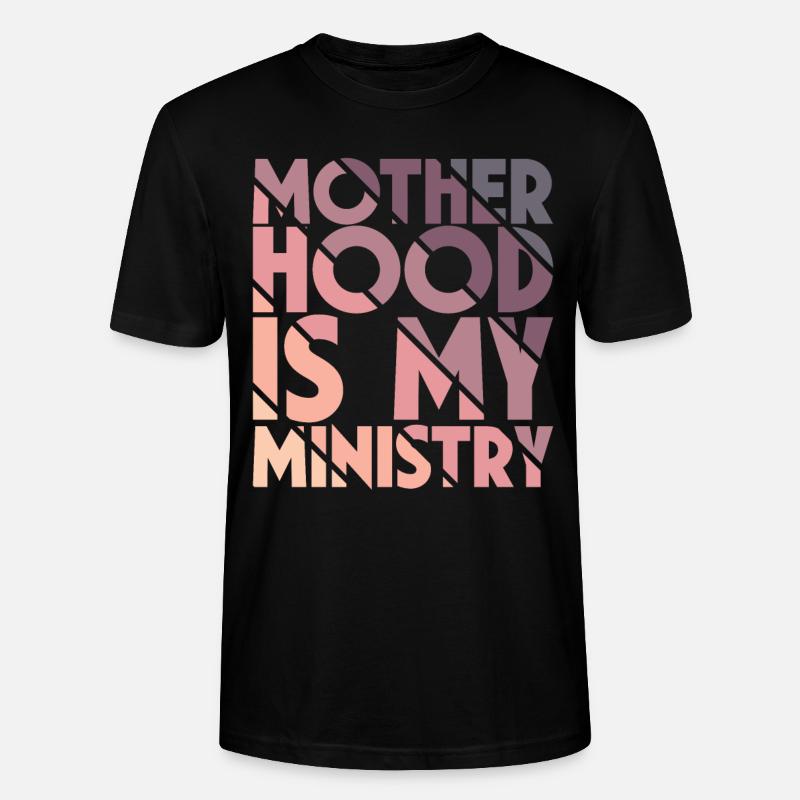 La maternité est mon ministère - T-shirt bio CRAFTER Stanley Stella Unisexe - noir