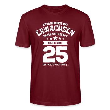 Auch du wirst mal erwachsen, 25 Jahre, Geschenk - Stanley/Stella Unisex Bio-T-Shirt CRAFTER - Burgunderrot - Vorne - Alina (178cm) & Michal (187cm)