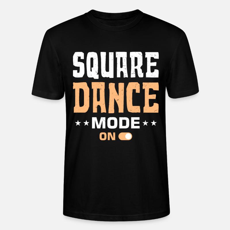 Witziger Square Dance Spruch - Stanley/Stella Unisex Bio-T-Shirt CRAFTER - Schwarz