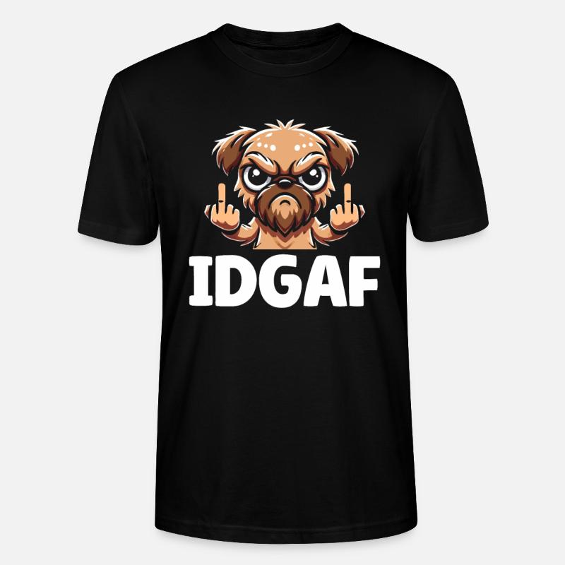 Brussels Griffon Idgaf - Stanley/Stella Unisex Bio-T-Shirt CRAFTER - Schwarz