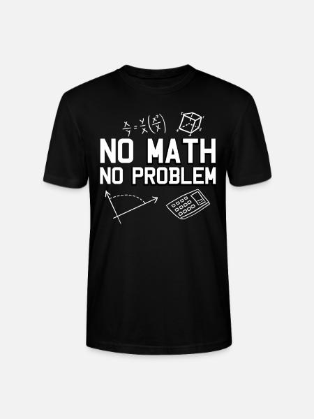 Maths Mathematics Physics Math Teacher - Stanley/Stella Unisex Bio-T-Shirt CRAFTER - Schwarz