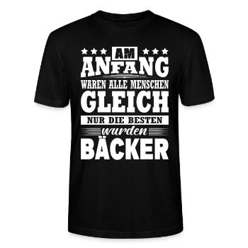 Am Anfang Waren Alle Menschen Gleich Bäcker - Stanley/Stella Unisex Bio-T-Shirt CRAFTER - Schwarz - Vorne - Alina (178cm) & Michal (187cm)