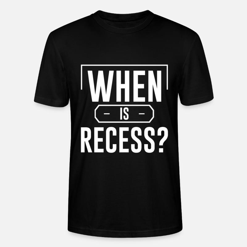 When Is Recess 4 - Stanley/Stella Unisex Bio-T-Shirt CRAFTER - Schwarz