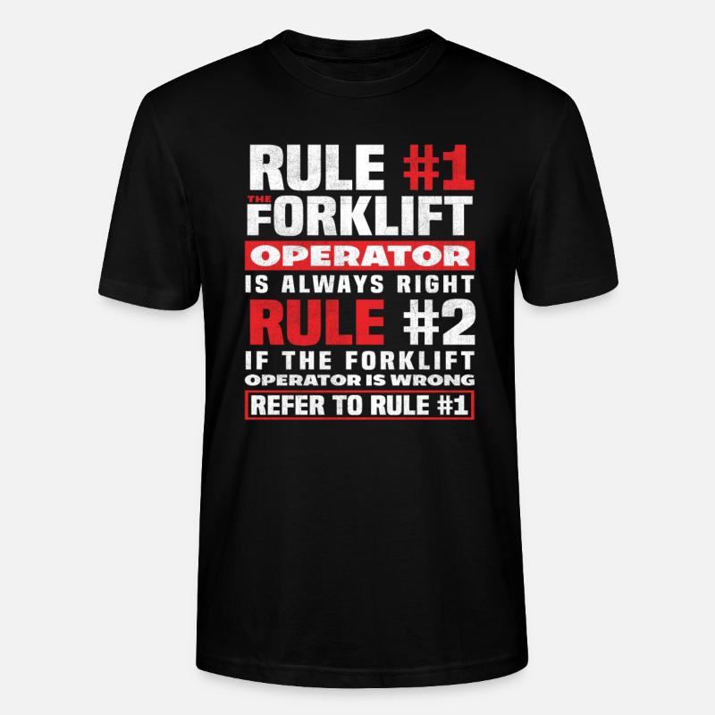 Gabelstaplerfahrer Regel Nummer Eins - Stanley/Stella Unisex Bio-T-Shirt CRAFTER - Schwarz