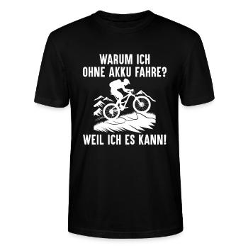 Fahrrad Spruch Mountainbike Rennrad Fahrradfahrer - Stanley/Stella Unisex Bio-T-Shirt CRAFTER - Schwarz - Vorne - Alina (178cm) & Michal (187cm)