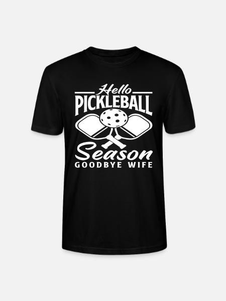 Hello Pickleball Season Goodbye Wife - Stanley/Stella CRAFTER Unisex Organic T-Shirt - black