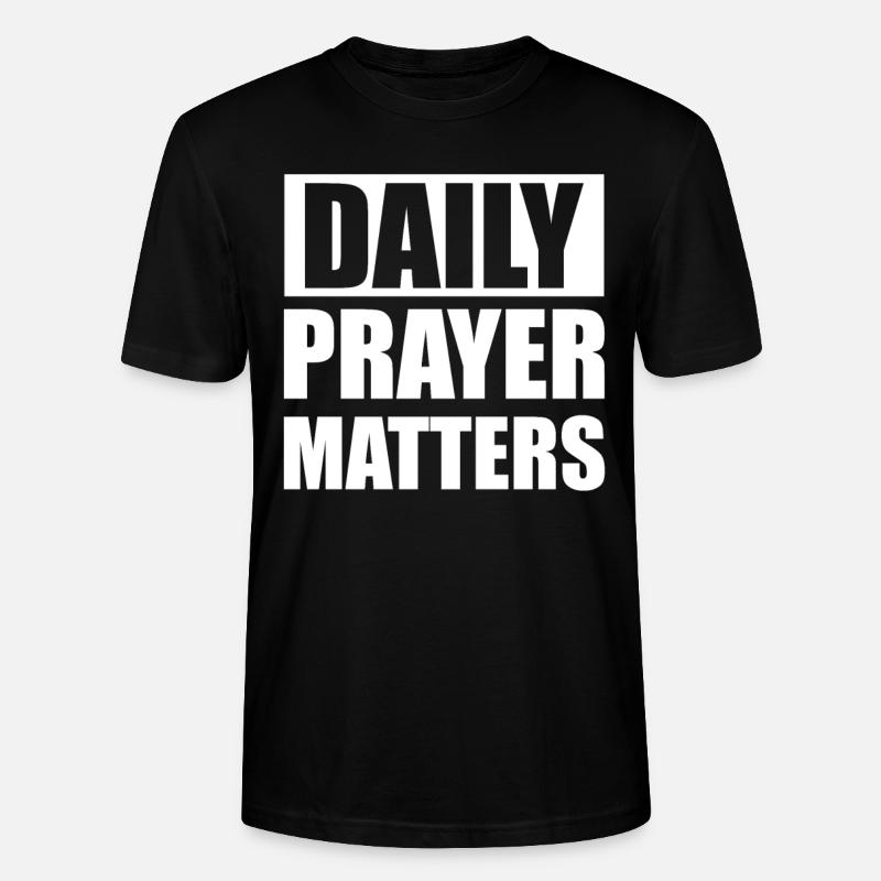 Les prières quotidiennes comptent - T-shirt bio CRAFTER Stanley Stella Unisexe - noir