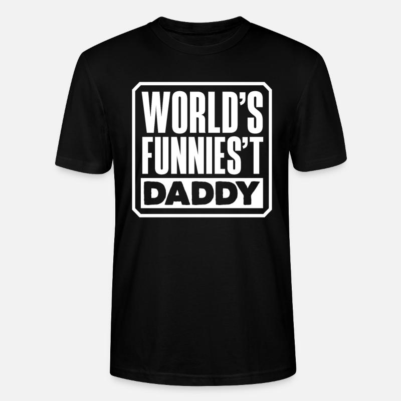 World's Funniest Daddy - Stanley/Stella Unisex Bio-T-Shirt CRAFTER - Schwarz