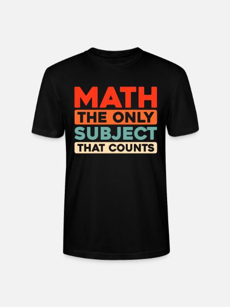 Mathe Mathematik Math Funny Pun - Stanley/Stella CRAFTER Unisex Organic T-Shirt - black