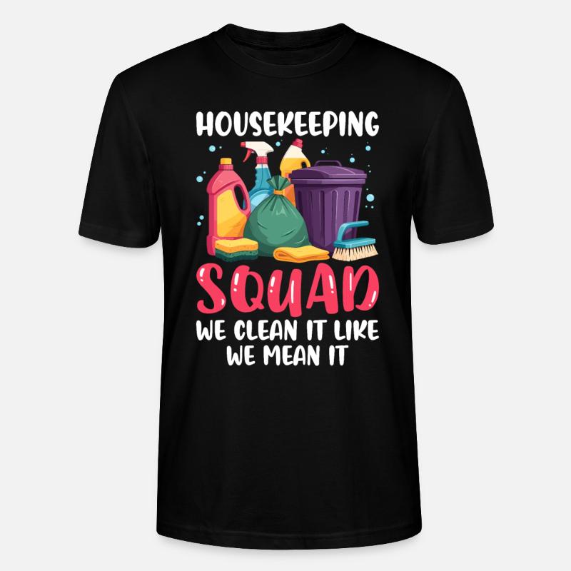 Housekeeping Squad - Stanley/Stella Unisex Bio-T-Shirt CRAFTER - Schwarz