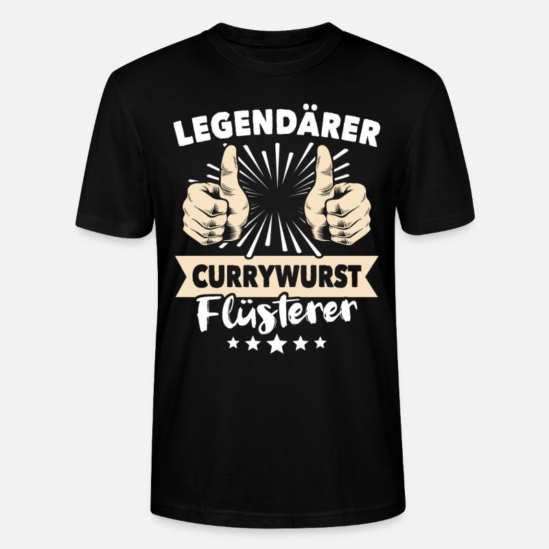Currywurst Sprüche - Stanley/Stella Unisex Bio-T-Shirt CRAFTER - Schwarz