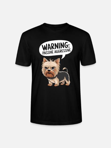 Caution: Passive Aggressive Dog Warning - Stanley/Stella CRAFTER Unisex Organic T-Shirt - black