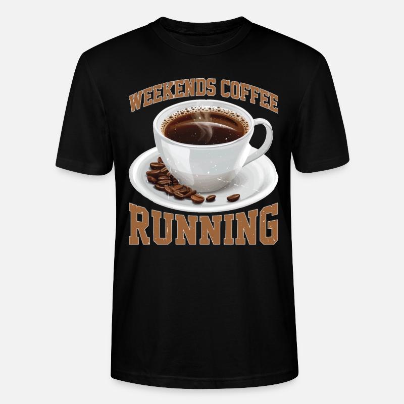 Weekends Coffee Running 2 - Stanley/Stella Unisex Bio-T-Shirt CRAFTER - Schwarz