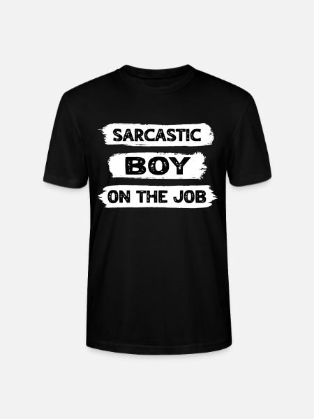 Sarcasm Boy - Stanley/Stella CRAFTER Unisex Organic T-Shirt - black