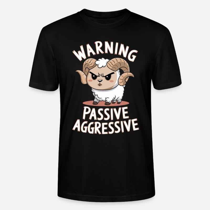 Warning Passive Aggressive - Stanley/Stella Unisex Bio-T-Shirt CRAFTER - Schwarz