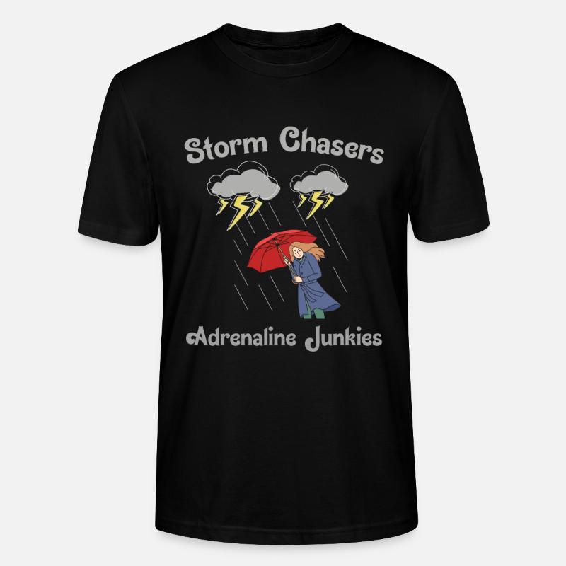 Storm Chasing: Adrenalin-Junkie - Stanley/Stella Unisex Bio-T-Shirt CRAFTER - Schwarz