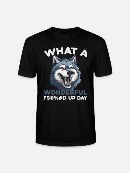 Wolf Fucked Up Day - Stanley/Stella CRAFTER Unisex Organic T-Shirt - black