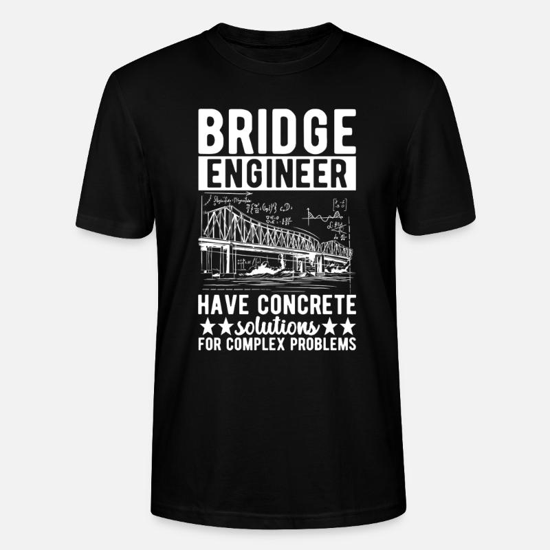Bridge Engineer Bridge Construction - Stanley/Stella CRAFTER Unisex Organic T-Shirt - black