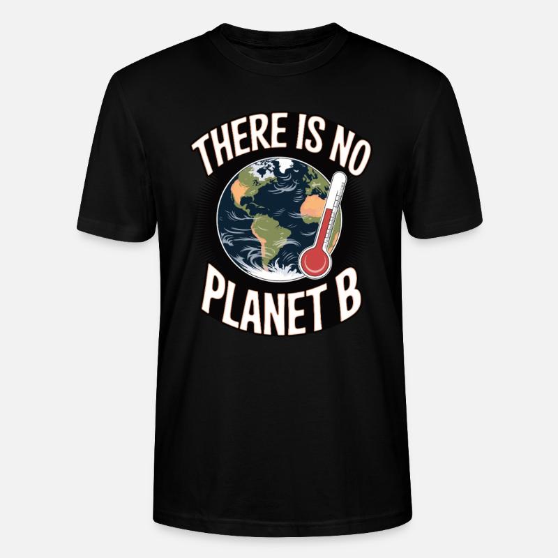 Il n’y a pas de planète B - T-shirt bio CRAFTER Stanley Stella Unisexe - noir
