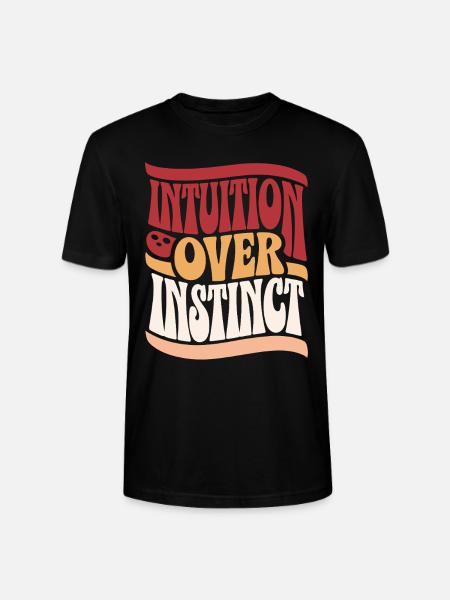 Intuition instead of instinct inspirations - Stanley/Stella CRAFTER Unisex Organic T-Shirt - black