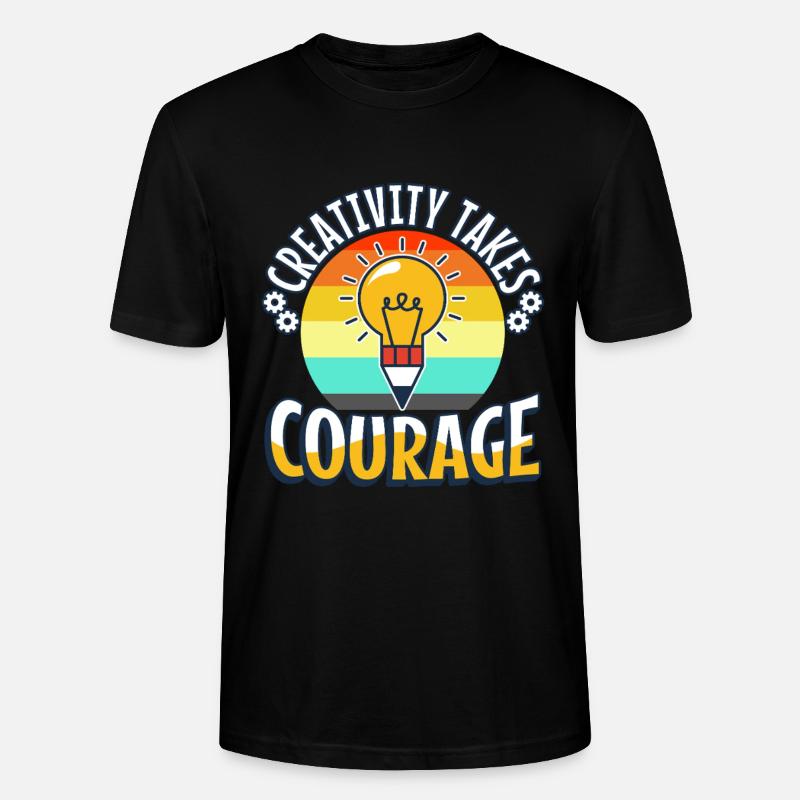 La créativité demande du courage - T-shirt bio CRAFTER Stanley Stella Unisexe - noir