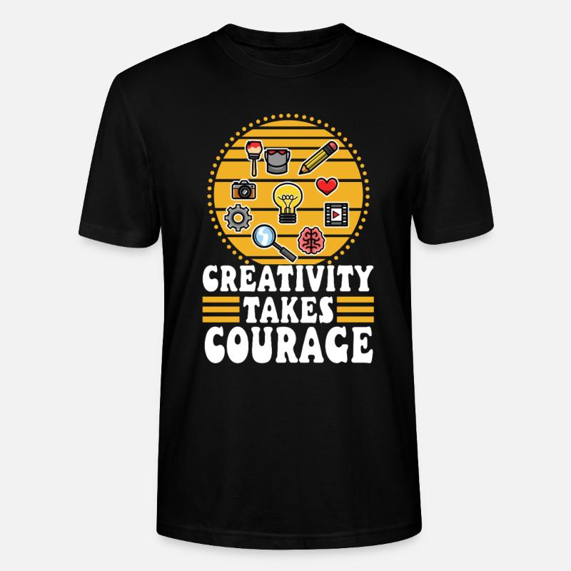 La créativité demande du courage - T-shirt bio CRAFTER Stanley Stella Unisexe - noir