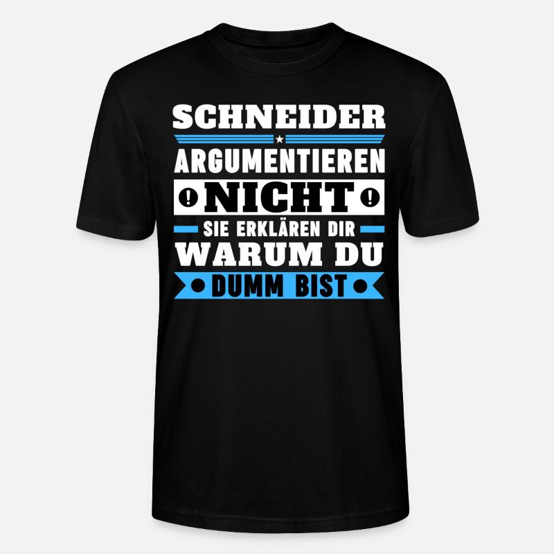 Schneider argumentieren nicht - Stanley/Stella Unisex Bio-T-Shirt CRAFTER - Schwarz