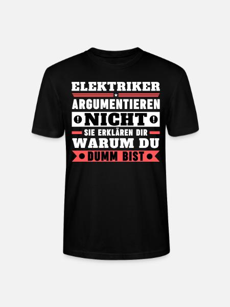 Electricians don't argue - Stanley/Stella CRAFTER Unisex Organic T-Shirt - black