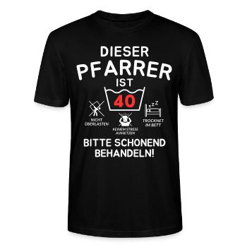 Dieser Pfarrer ist 40. Schonend behandeln - Stanley/Stella Unisex Bio-T-Shirt CRAFTER - Schwarz - Vorne - Alina (178cm) & Michal (187cm)