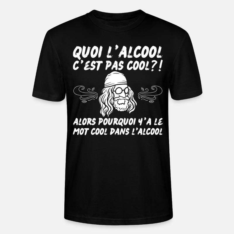 quoi l’alcool c’est pas cool - T-shirt bio CRAFTER Stanley Stella Unisexe - noir