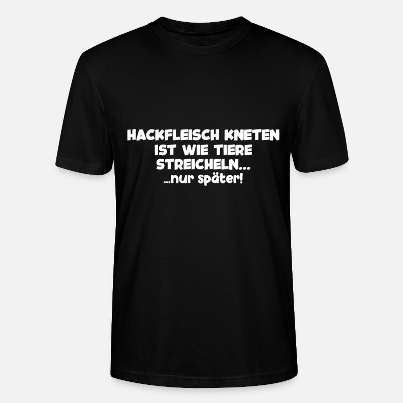 Anti Vegetarisch Essen Fleisch Geschenk - Stanley/Stella Unisex Bio-T-Shirt CRAFTER - Schwarz