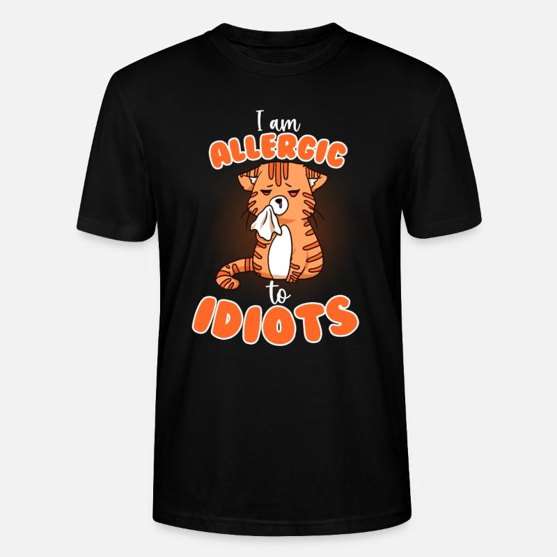 Allergique aux idiots - T-shirt bio CRAFTER Stanley Stella Unisexe - noir