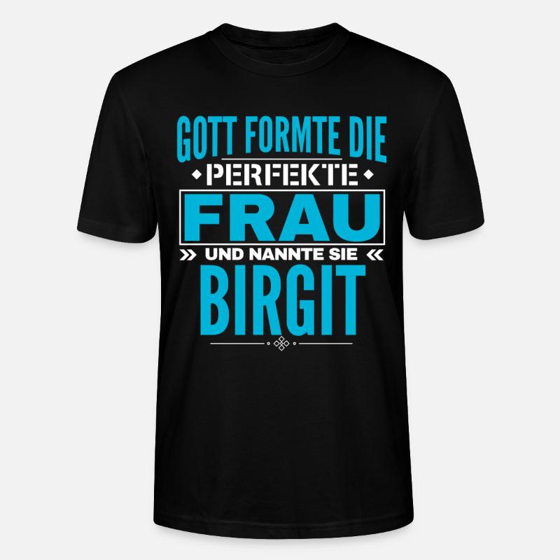 Birgit Name Design - Stanley/Stella Unisex Bio-T-Shirt CRAFTER - Schwarz