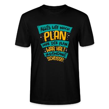 alles lief nach plan - lustiges T-shirt - Stanley/Stella Unisex Bio-T-Shirt CRAFTER - Schwarz - Vorne - Alina (178cm) & Michal (187cm)