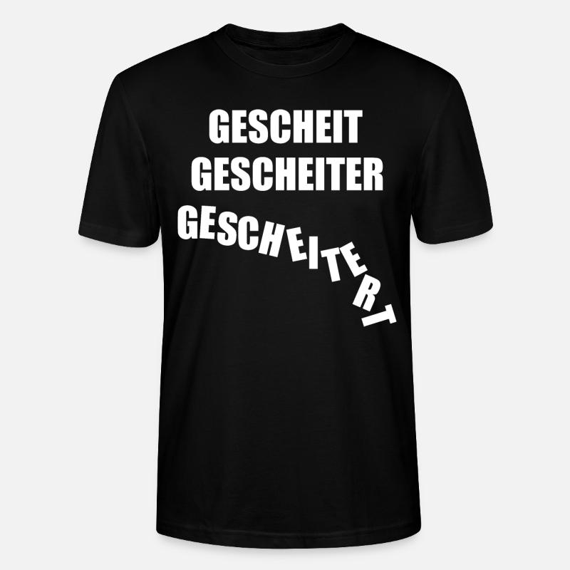 gescheit gescheiter gescheitert, scheitern, klug - Stanley/Stella Unisex Bio-T-Shirt CRAFTER - Schwarz