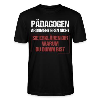 Educators don’t argue - Stanley/Stella CRAFTER Unisex Organic T-Shirt - black - Front - Alina (178cm) & Michal (187cm)