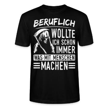 Beruflich wollte ich schon immer was mit Menschen - Stanley/Stella Unisex Bio-T-Shirt CRAFTER - Schwarz - Vorne - Alina (178cm) & Michal (187cm)