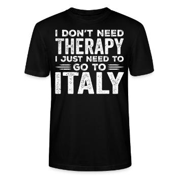 Ich brauche keine Therapie, ich muss nur nach Italien - Stanley/Stella Unisex Bio-T-Shirt CRAFTER - Schwarz - Vorne - Alina (178cm) & Michal (187cm)
