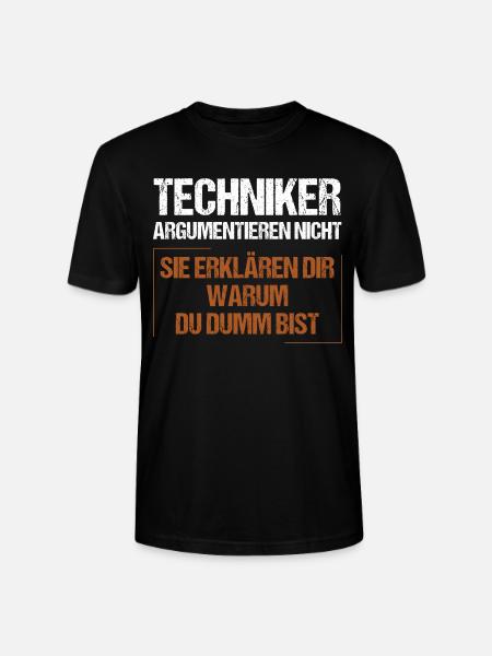 Technicians don't argue - Stanley/Stella CRAFTER Unisex Organic T-Shirt - black