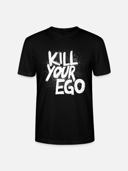 Kill your Ego - Stanley/Stella CRAFTER Unisex Organic T-Shirt - black
