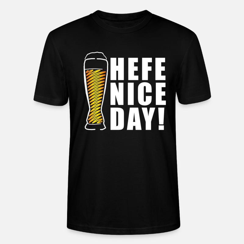 Hefe nice Day! Weizen Geschenkidee - Stanley/Stella Unisex Bio-T-Shirt CRAFTER - Schwarz