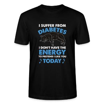Lustiger Spruch für Diabetiker die Katzen lieben - Stanley/Stella Unisex Bio-T-Shirt CRAFTER - Schwarz - Vorne - Alina (178cm) & Michal (187cm)
