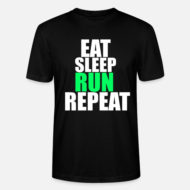 Manger dormir courir répéter! - T-shirt bio CRAFTER Stanley Stella Unisexe - noir