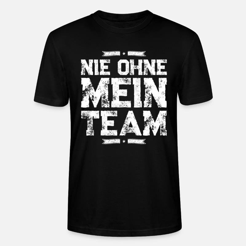 mein team spruch - Stanley/Stella Unisex Bio-T-Shirt CRAFTER - Schwarz