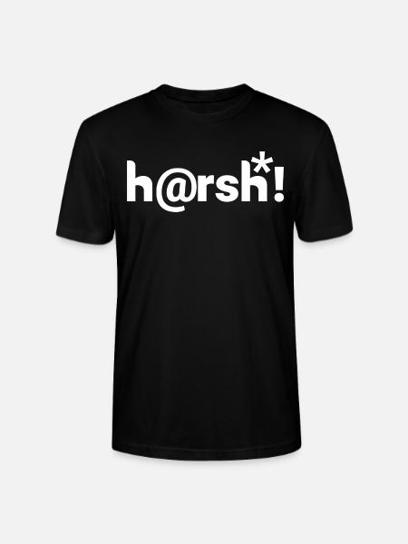 Harsh - h@rsh! - Stanley/Stella Unisex Bio-T-Shirt CRAFTER - Schwarz