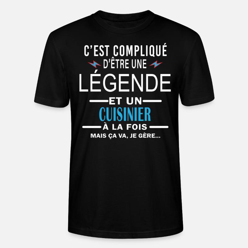 Légende Et CUISINIER - T-shirt bio CRAFTER Stanley Stella Unisexe - noir