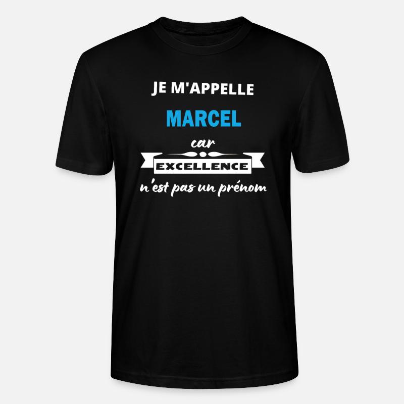 Je m'appelle excellence Marcel - T-shirt bio CRAFTER Stanley Stella Unisexe - noir